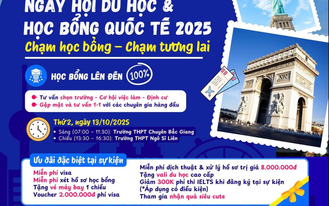 🔥 BÙNG NỔ CƠ HỘI HỌC BỔNG – NGÀY HỘI DU HỌC VÀ HỌC BỔNG QUỐC TẾ- THÁNG 10/2025 CÙNG VICTORIA 🔥